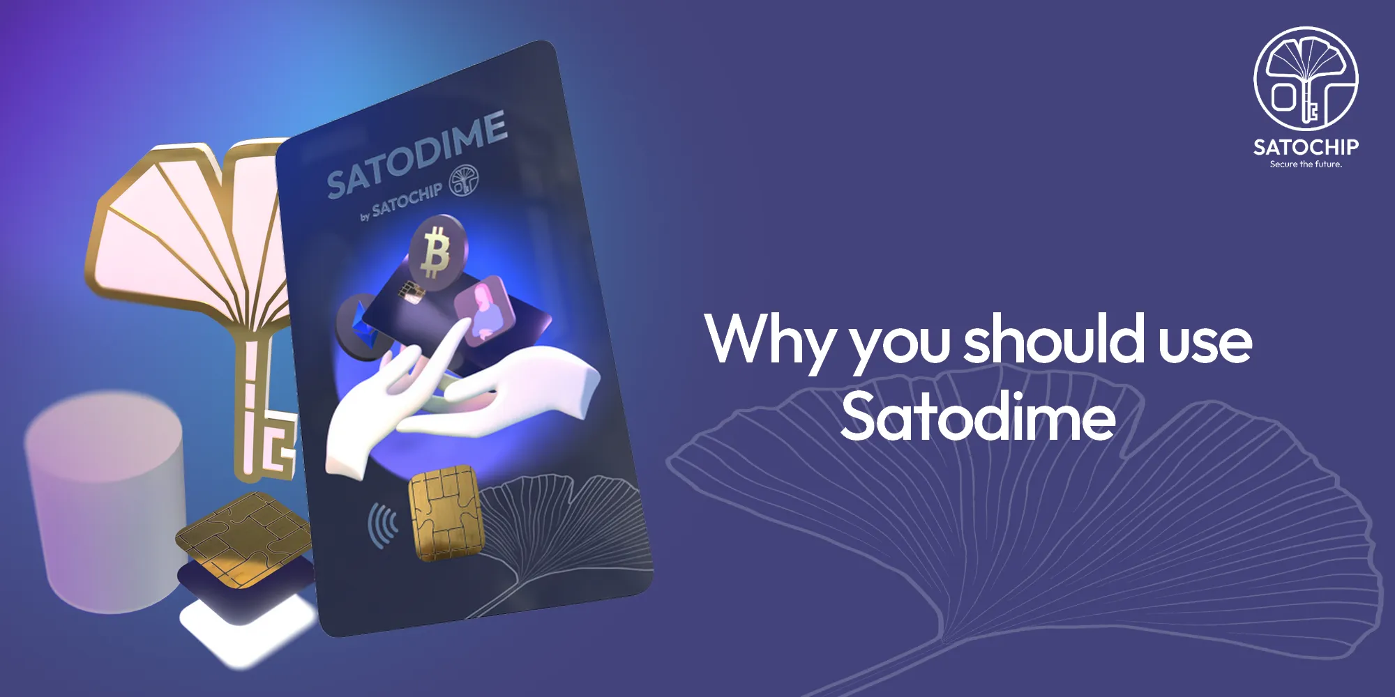 Why you should use Satodime, the bearer crypto card.